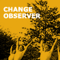 Change Observer